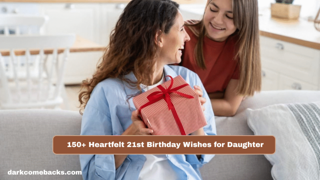 21st Birthday Wishes for Daughter
