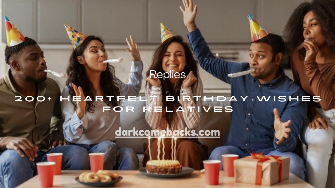 Birthday Wishes for Relatives