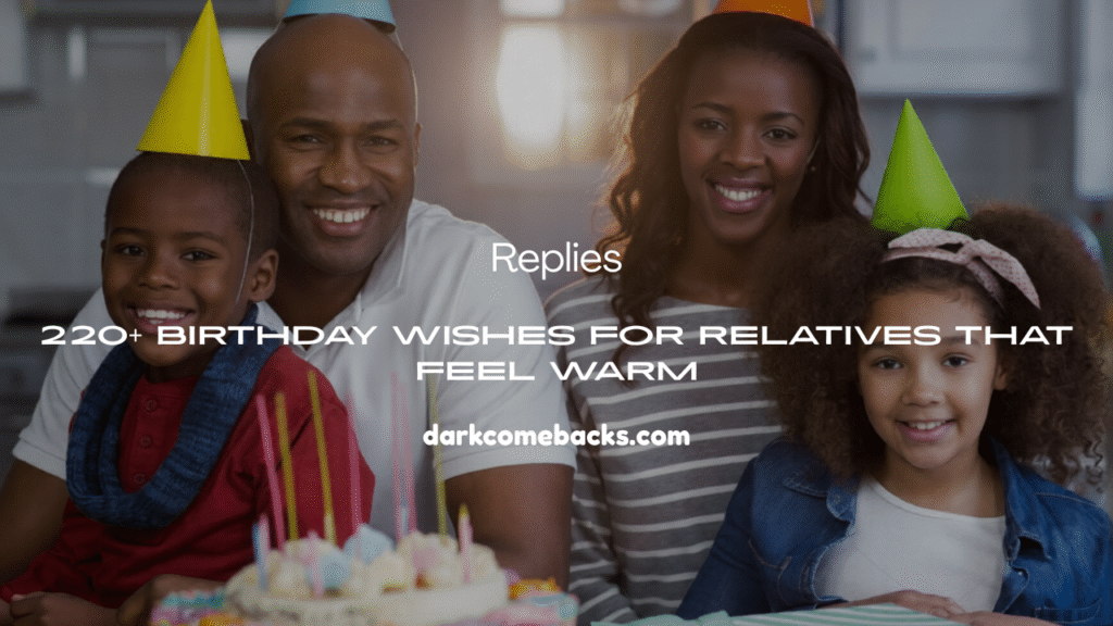 Birthday Wishes for Relatives