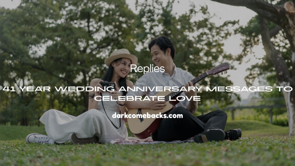 41 Year Wedding Anniversary Messages 