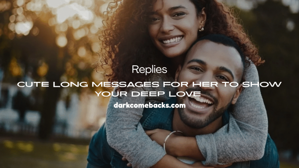 Cute Long Messages for Her