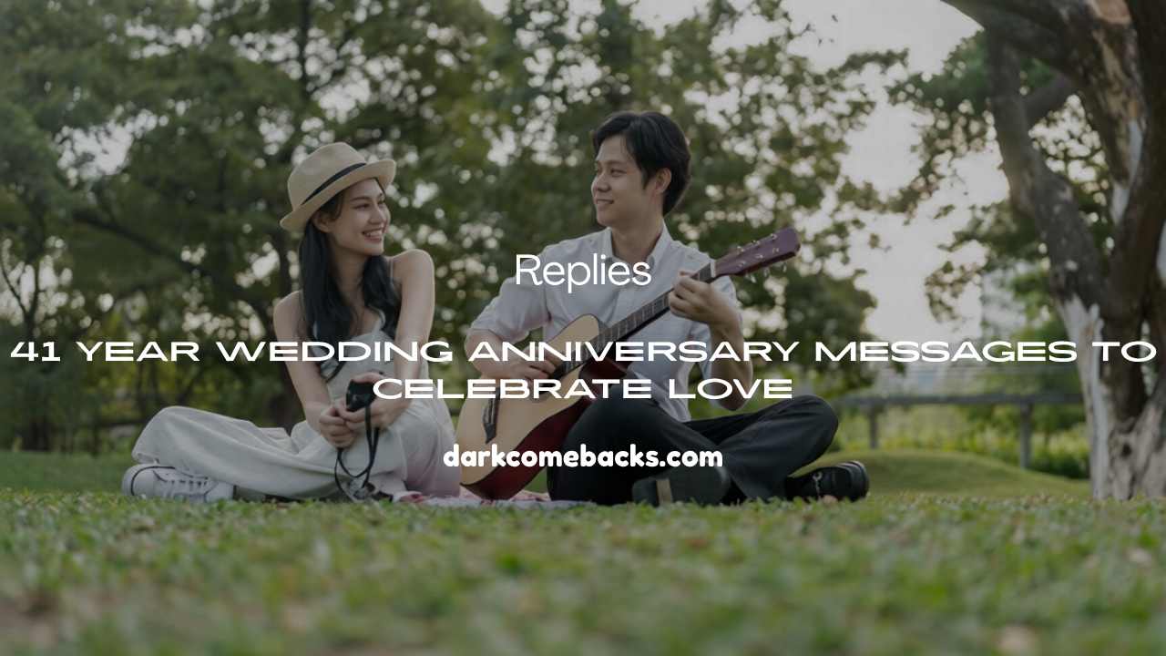 41 Year Wedding Anniversary Messages