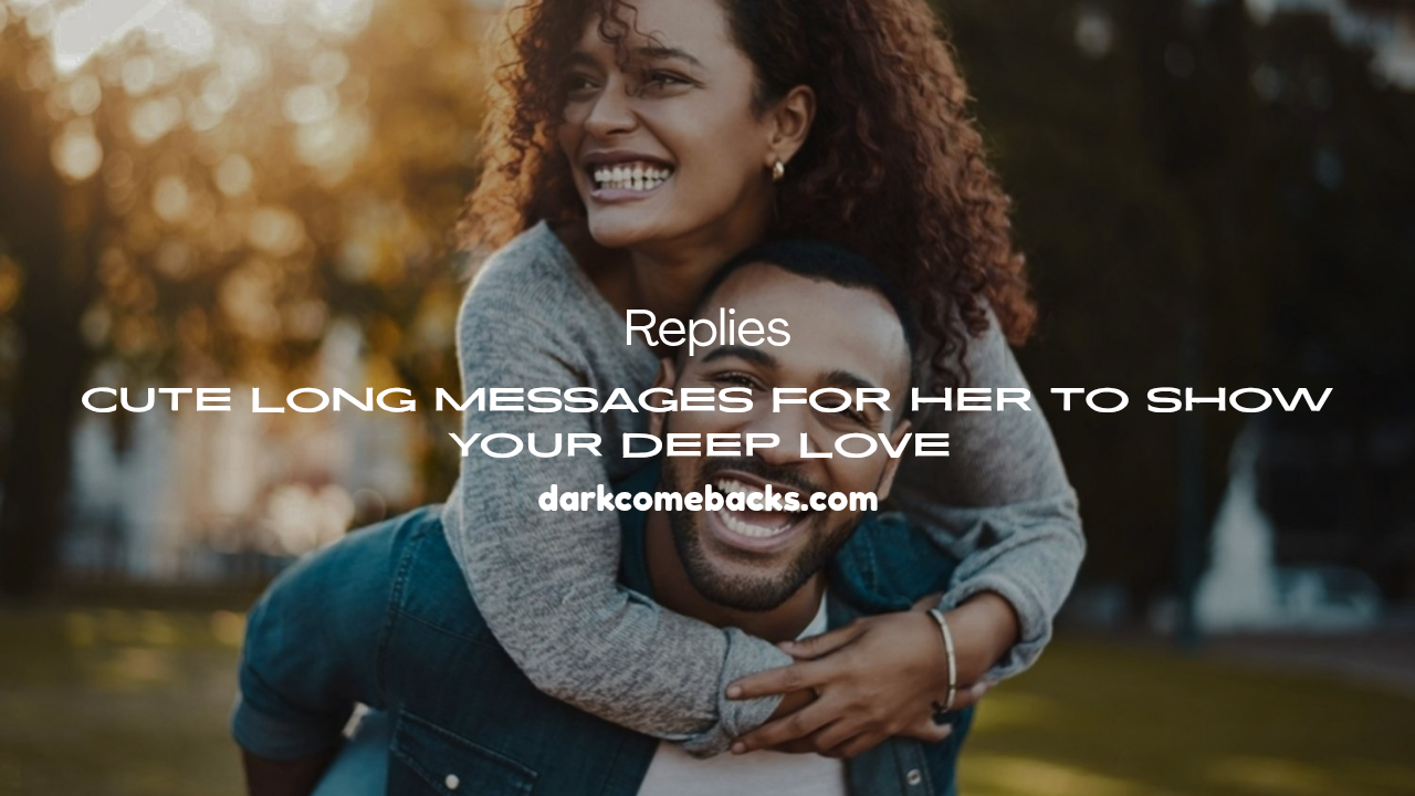 Cute Long Messages for Her