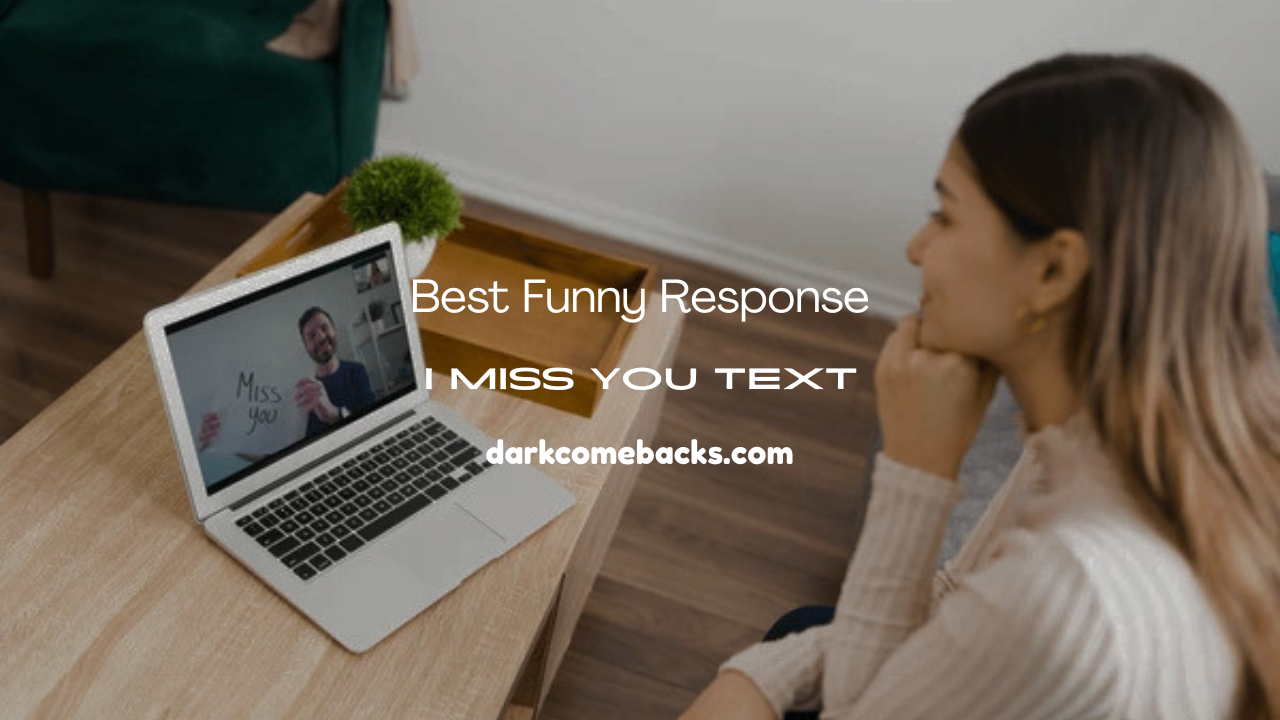 I Miss You Text