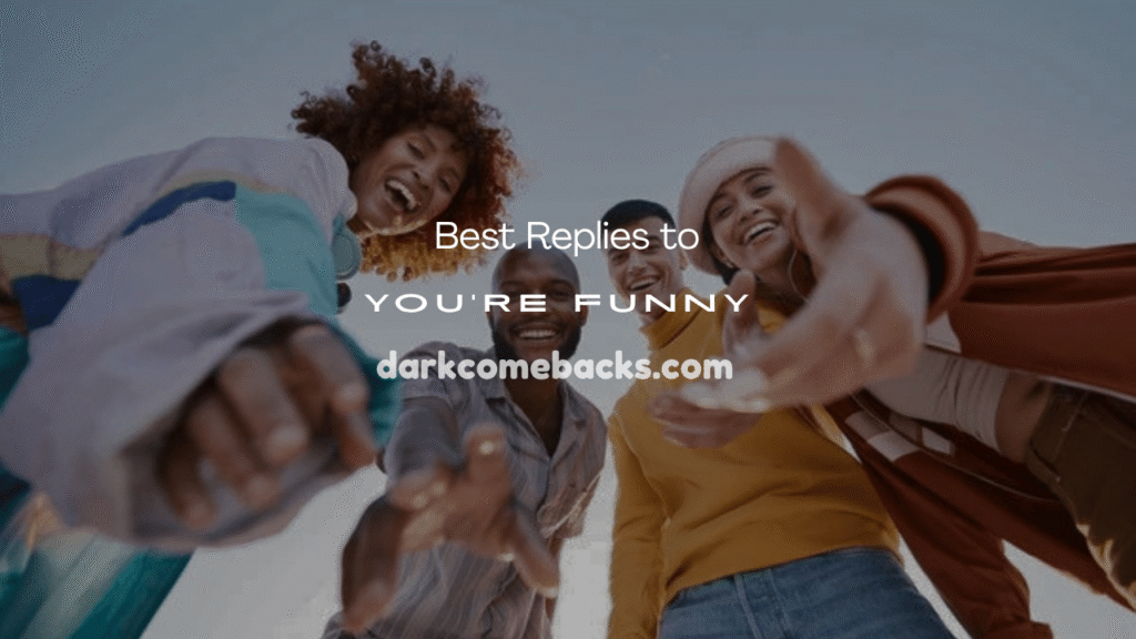 You’re Funny