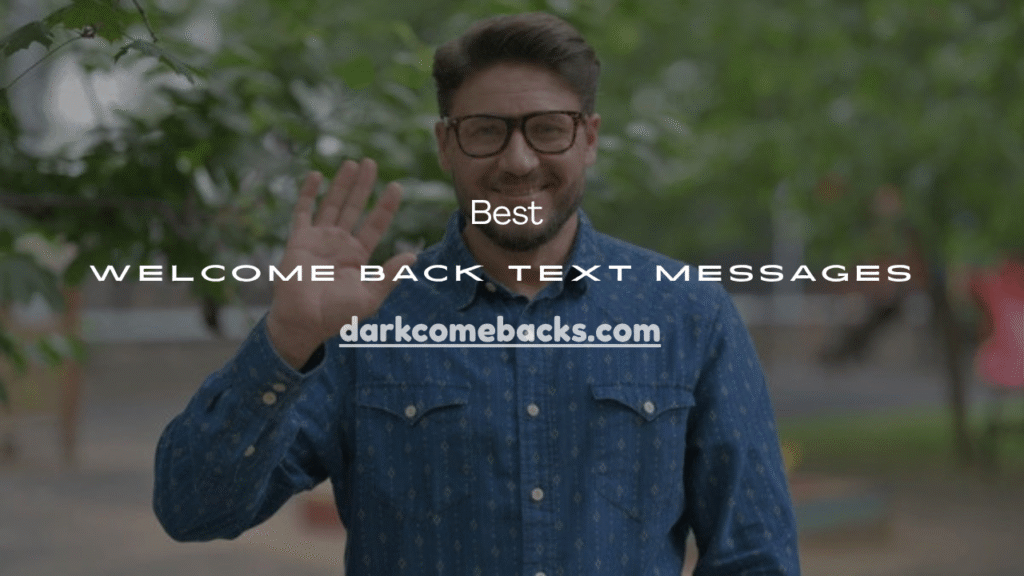 Welcome Back Text 