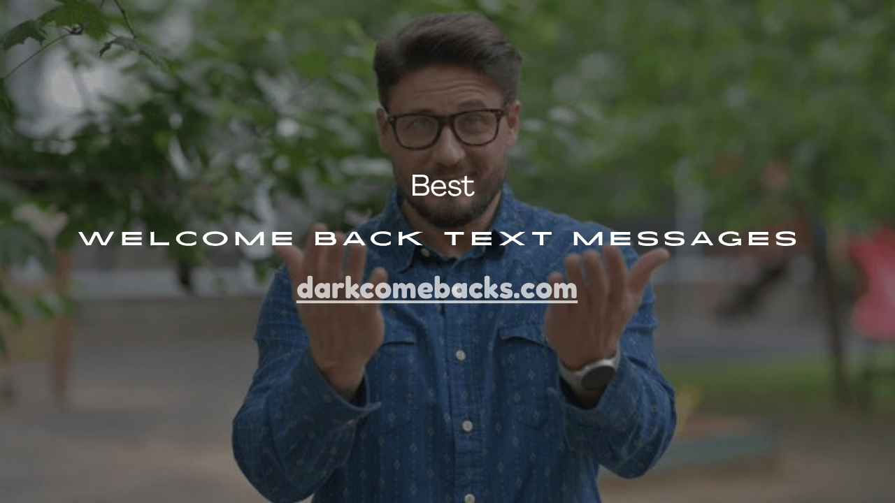 Welcome Back Text