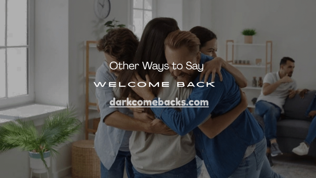 Welcome Back