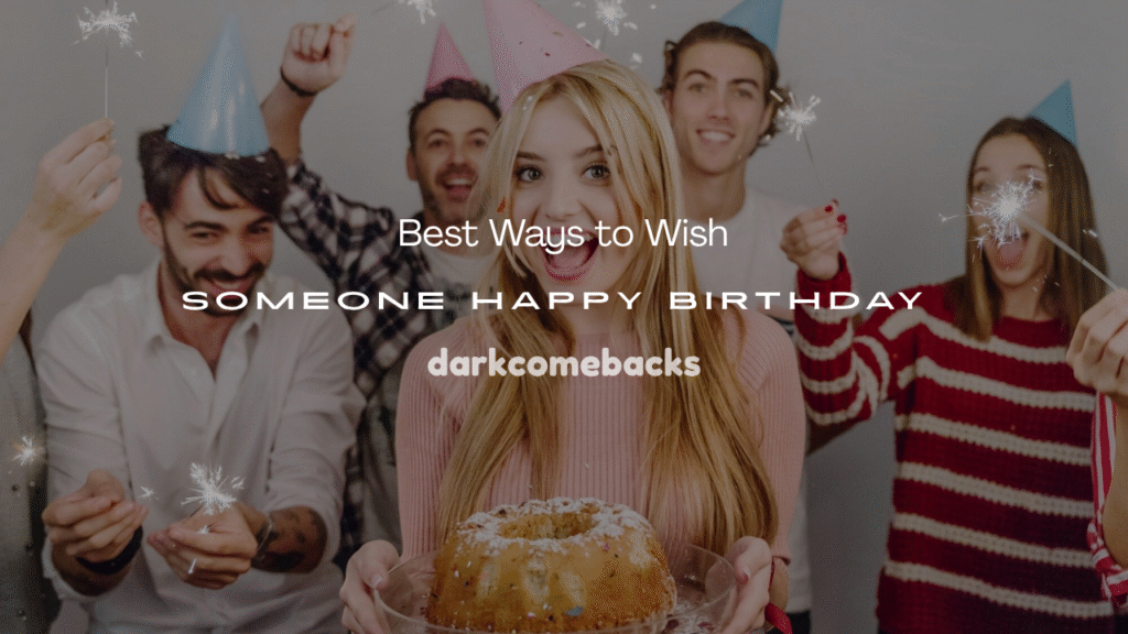 Wish Someone Happy Birthday