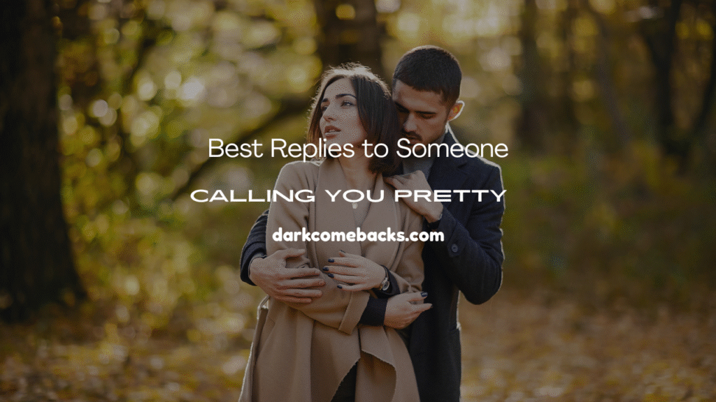 Someone Calling You Pretty