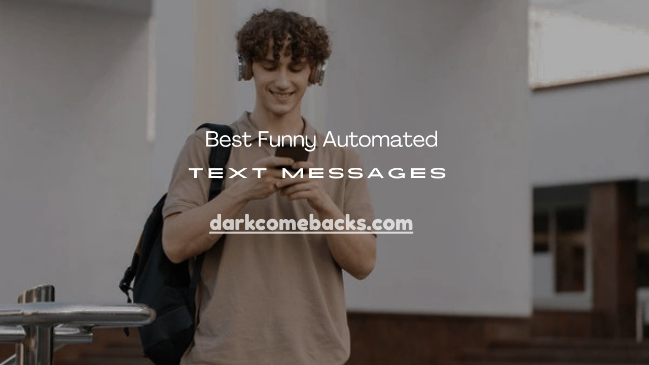Funny Automated Text Messages