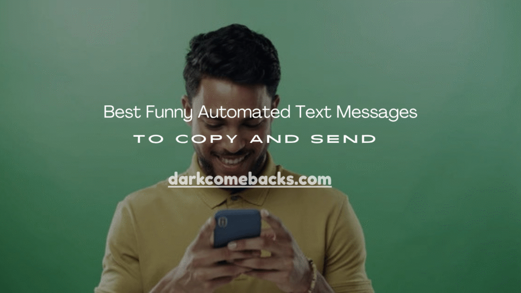 Funny Automated Text Messages