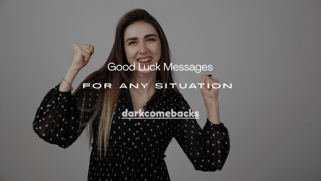 Good Luck Messages
